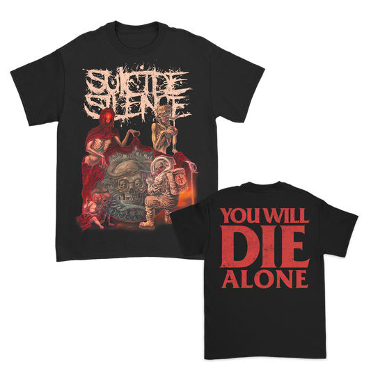 You Will Die Alone T-Shirt (Black)